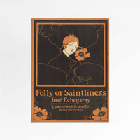 Folly or Saintliness